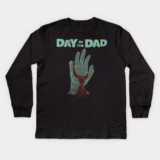 Day of the Dad-Tie one On Kids Long Sleeve T-Shirt